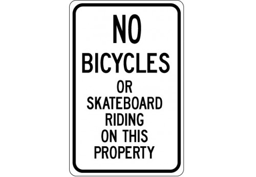 No Bicycles or Skateboard Riding on This Property Sign